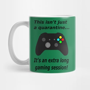 extra long gaming session Mug